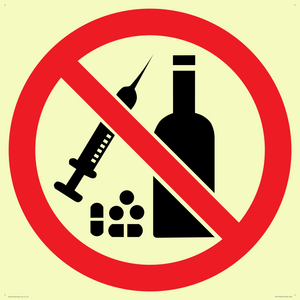 P908 Prohibition: No alcohol or drugs